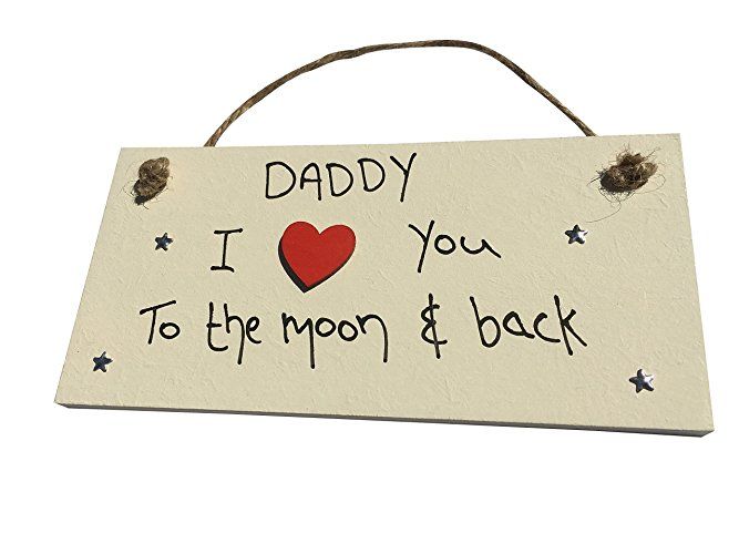 MadeAt94 Shabby Chic Personalised Wooden Plaque 'Daddy..I love you to the mo...