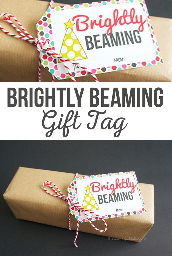 Brightly Beaming Gift Tag | Download these Brightly Beaming gift tags below and ...