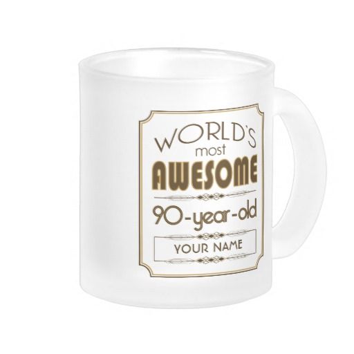 Gold 90th Birthday Celebration World Best Fabulous Frosted Glass Coffee Mug