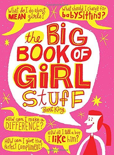 The Big Book of Girl Stuff | Gift Ideas for Tween Girls