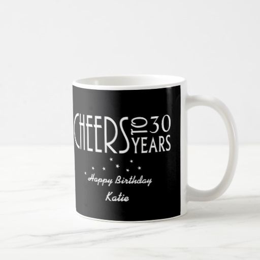30th or ANY AGE Cheers Birthday Gift Mug