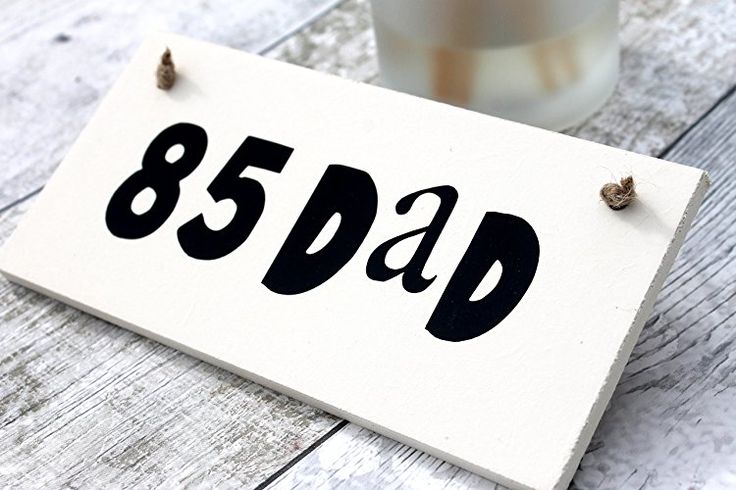 MadeAt94 85th Dad Birthday Gift Sign Gifts For Men
