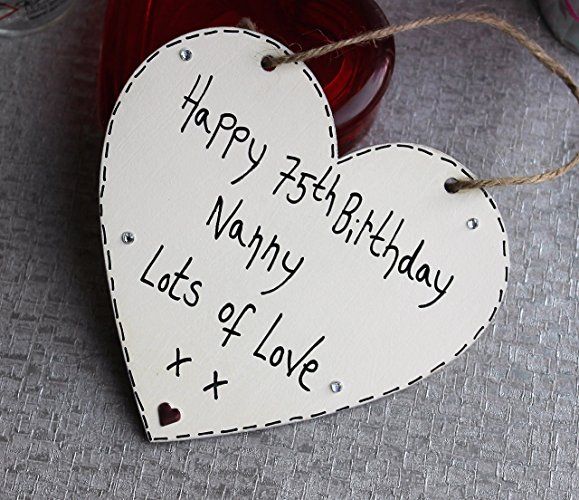 MadeAt94 Handmade Personalised Gift Heart Plaque Happy 75th Birthday Nanny