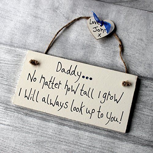 MadeAt94 Wooden Sign Daddy No Matter How Tall I Grow Personalized Gift Sign Fath...