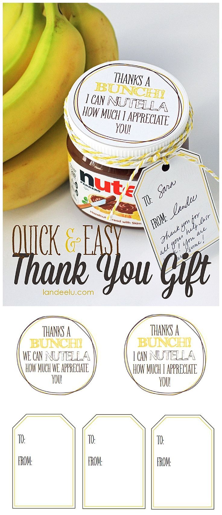 Quick & Easy THANK YOU GIFT and FREE PRINTABLES - Thanks A Bunch - I Can NUTELLA...