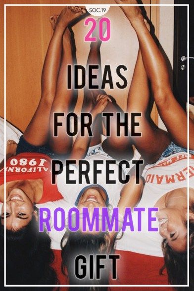 20 Ideas For The Perfect Roommate Gift