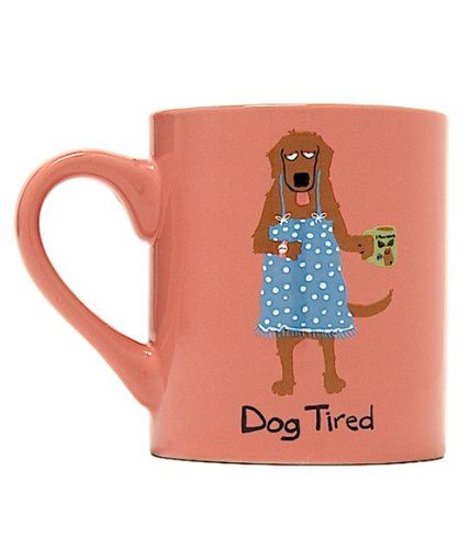 Funny, Back-to-Nature Coffee Mugs By Hatley - Dog Tired featuring a female dog w...