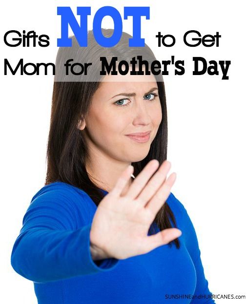 Want to give your mother something she WANTS this year? Be sure to stay away fro...