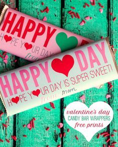 Adorable Valentine's Day Candy Bar Wrappers -- Free download #valetines | DIY Wr...