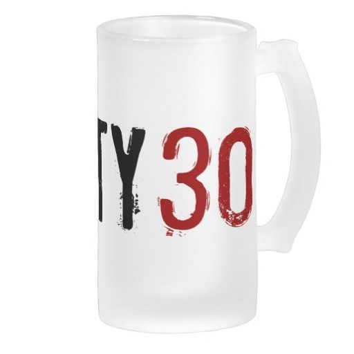 30th Birthday - Dirty 30 - Mug