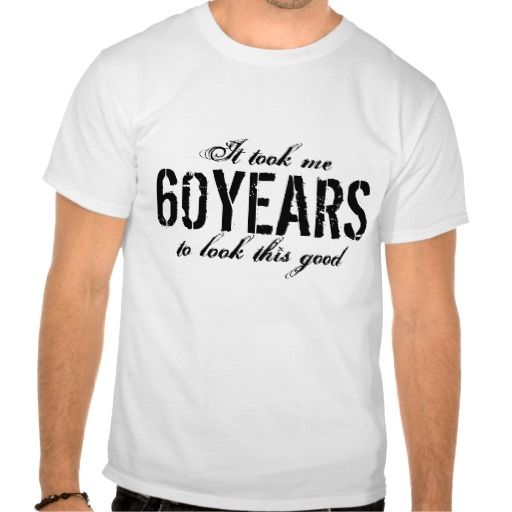 60th Birthday t shirt | Customize years