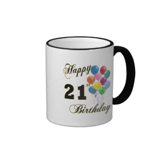 Happy 21st Birthday with Balloons Coffee Mug