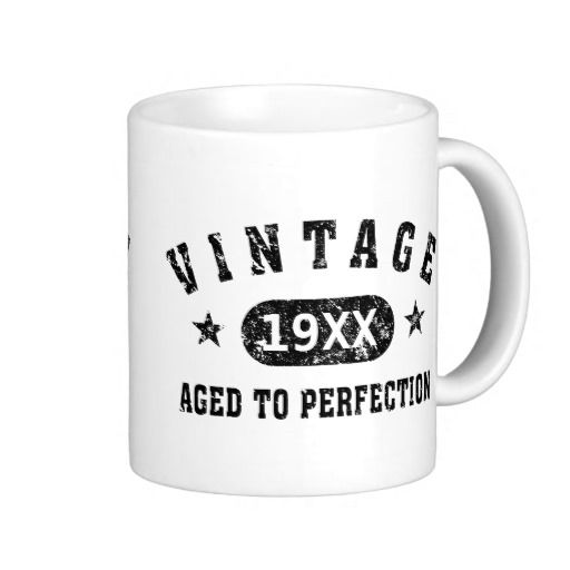 Personalize Vintage Aged to Perfection Coffee Mugs
