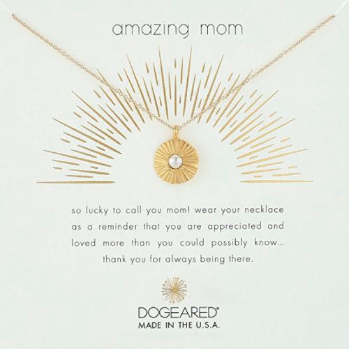 Dogeared Amazing Mom Pearl Necklace. Sentimental Mothers Day Gifts.