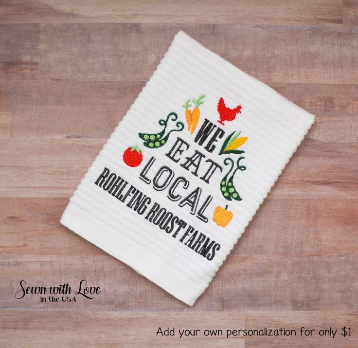 Corporate Gifts Ideas     We Eat Local Embroidered Cotton Dish Towel | Corporate...