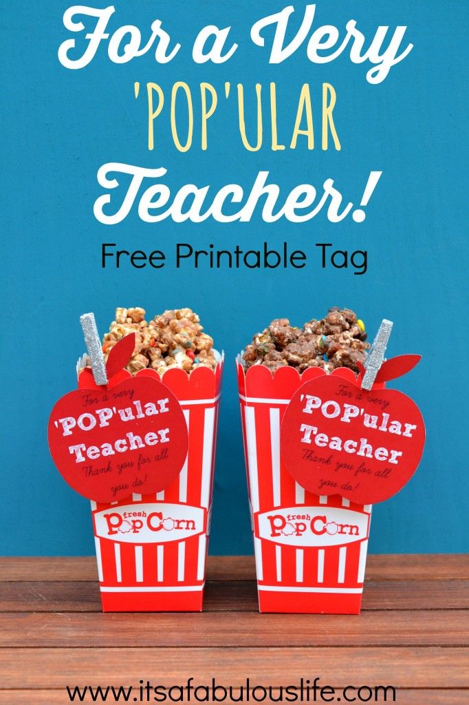 For A Very ‘POP’ular Teacher Free Printable Tag for Teacher Appreciation (pl...