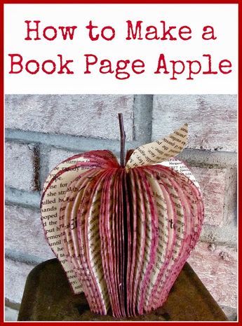 How to Make a Book Page Apple | Teacher Gift Idea - teacher appreciation gifts #...
