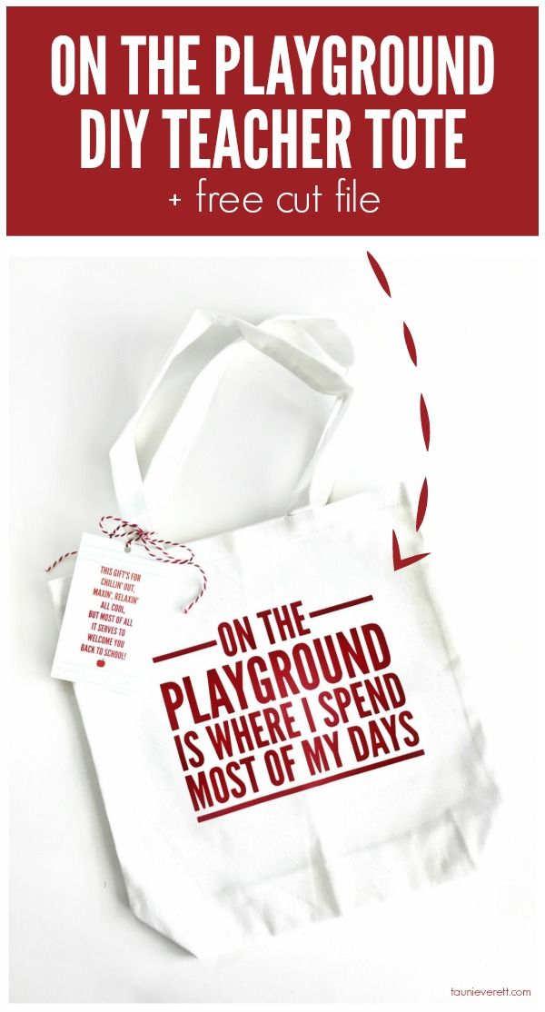 DIY On the Playground Teacher's Tote + Free Cut File