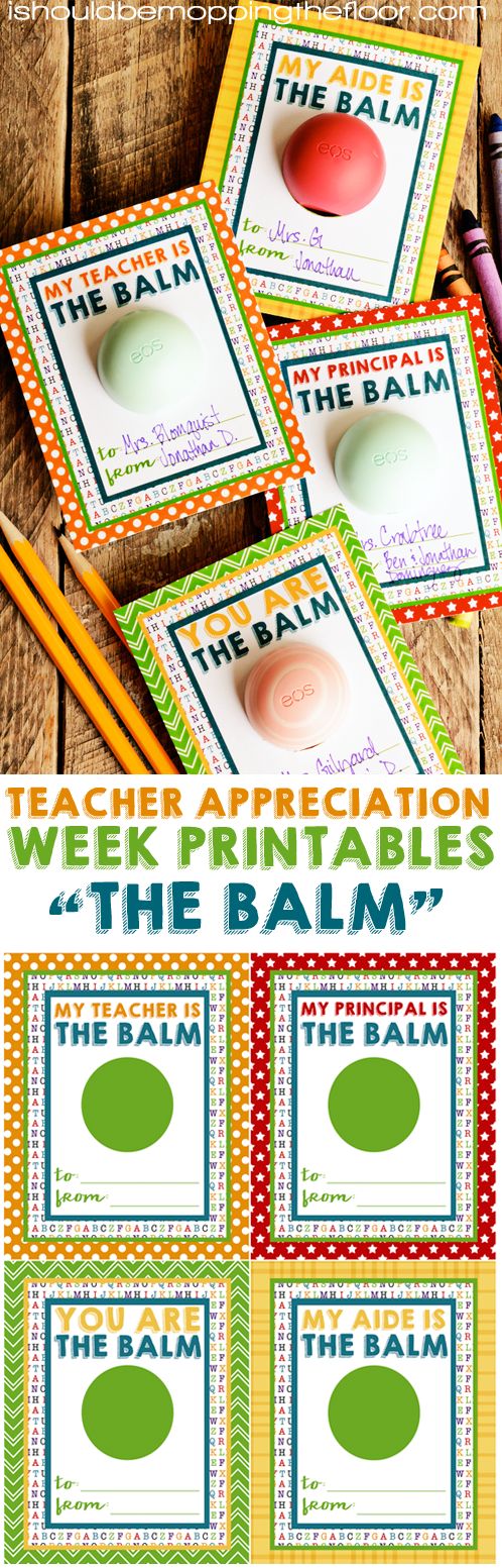 Free Balm Printables for Teacher Appreciation Week | Perfect for all of your sch...