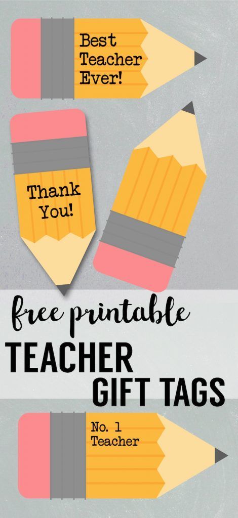 Free Printable Teacher Gift Tags {Pencil}. Teacher appreciation end of the year ...