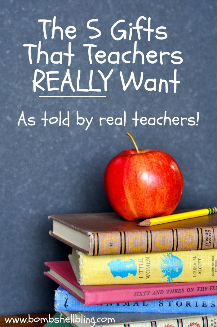 The 5 gifts that teachers REALLY want---as told by real teachers!