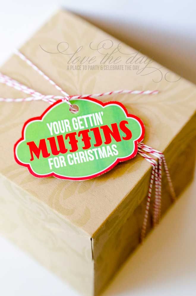 Christmas Neighbor Gift Idea & Printable:: ‘You’re Gettin’ Muffins for Chr...