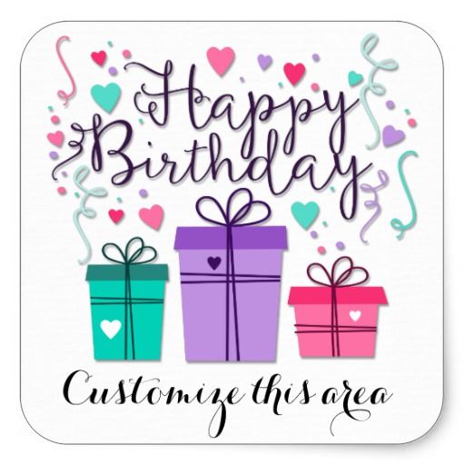 Happy Birthday Gift Boxes on White Customize Square Sticker