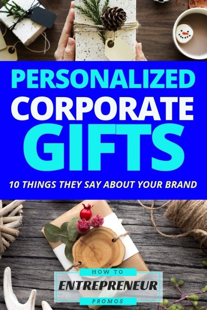 Personalized Corporate Gifts: 10 Things Custom Items Say About Your Brand