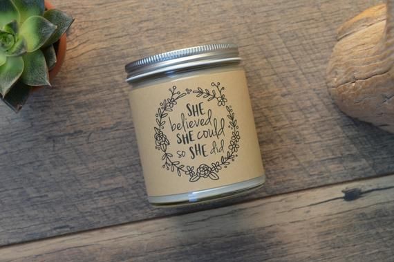 She Believed She Could So She Did Personalized Soy Candle Gift / Corporate Gift ...