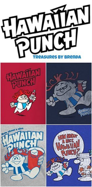Treasures By Brenda: How About A Nice Hawaiian Punch? (On a t-shirt!)