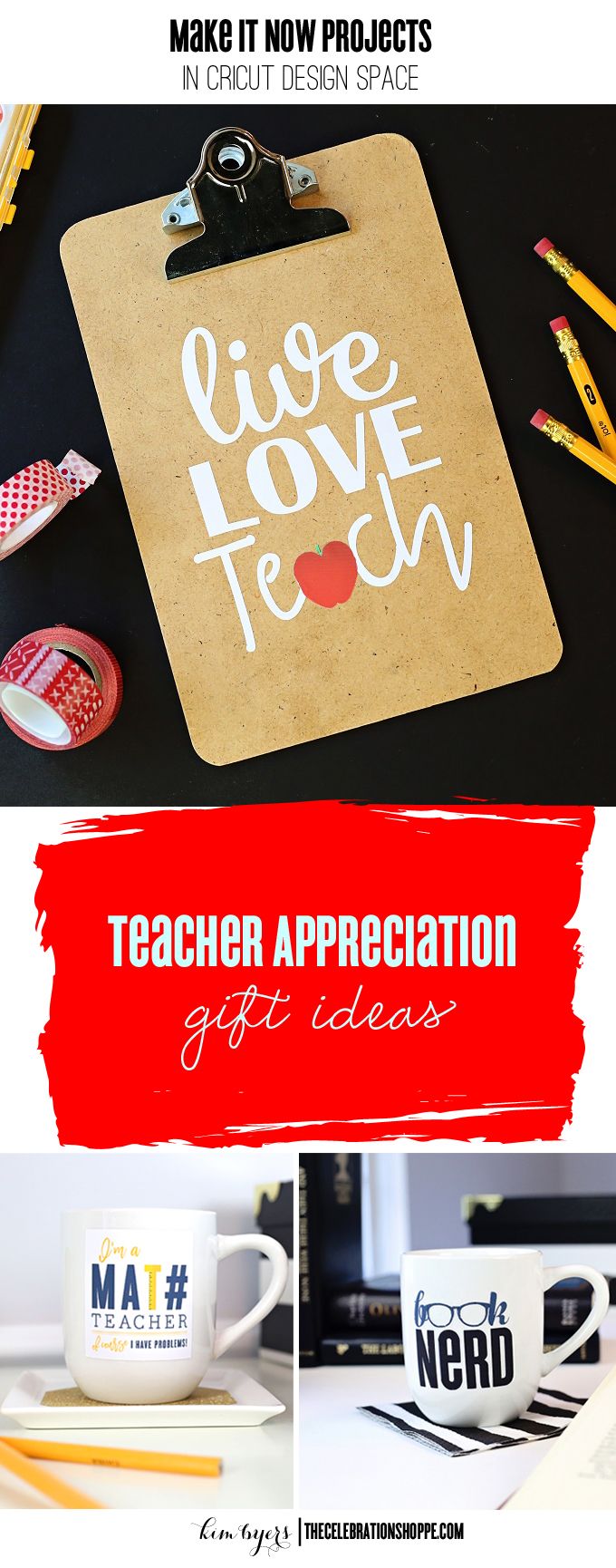 Cricut Teacher Appreciation Gifts with your Cricut | Designs & Tutorials @KimBye...