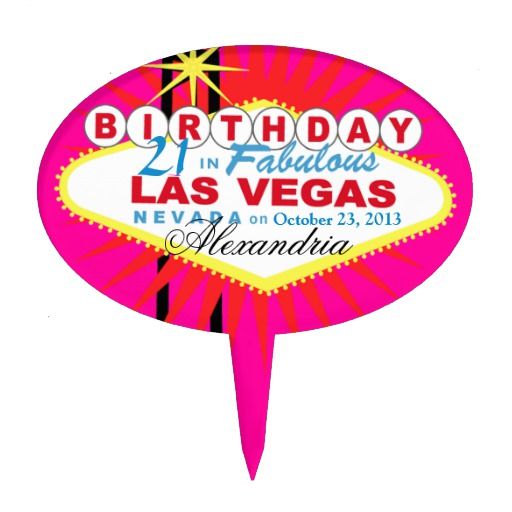 CAKE TOPPER Las Vegas 21st Birthday