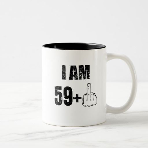 I am 59 plus 1, 60th birthday mug 1957 birthday