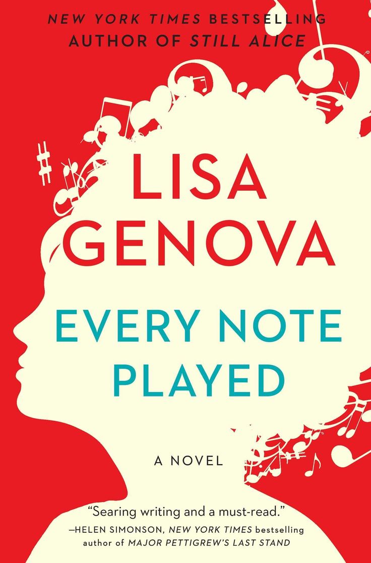Lisa Genova's Every Note Played will help you understand what it is like to live...