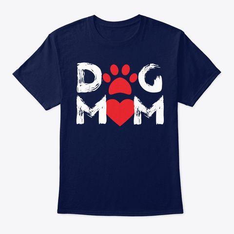 Dog Lover Mom Mother's Day Products | Teespring