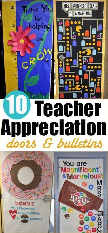 10 Teacher Appreciation Doors. Eye catching teacher appreciation doors and bulle...
