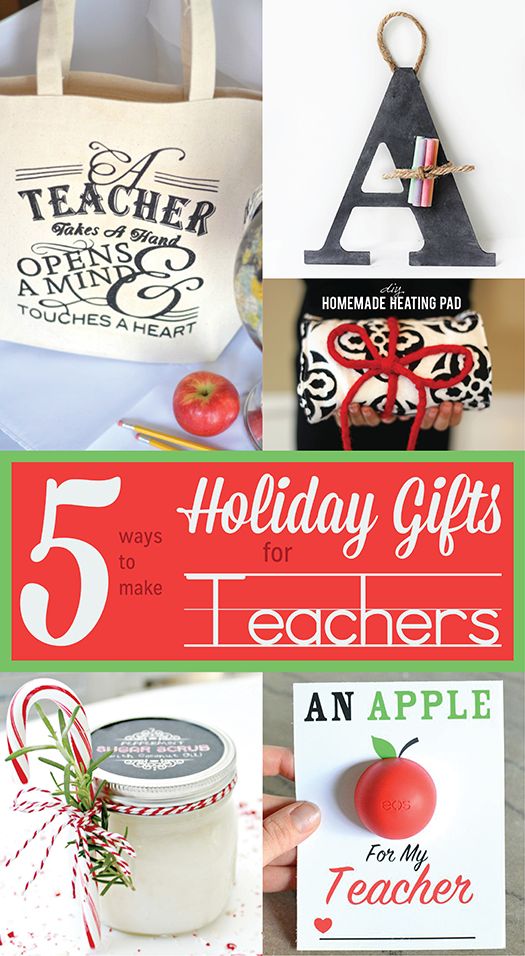 DIY Christmas Gifts | 5 Ways to Make Holiday Gifts for Teachers ~ Teachers work ...