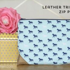 DIY Leather Trimmed Zip Pouch