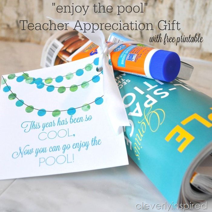 Enjoy the pool teacher appreciation gift idea