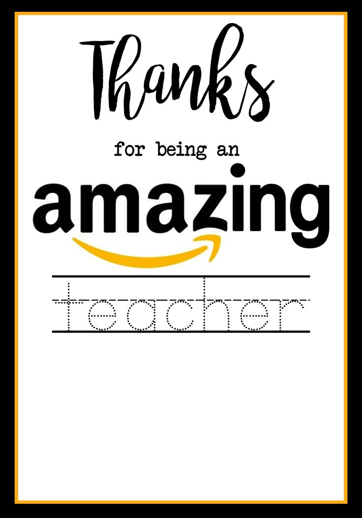 Free Printable Teacher Appreciation Amazon Card . Give your child's teacher ...