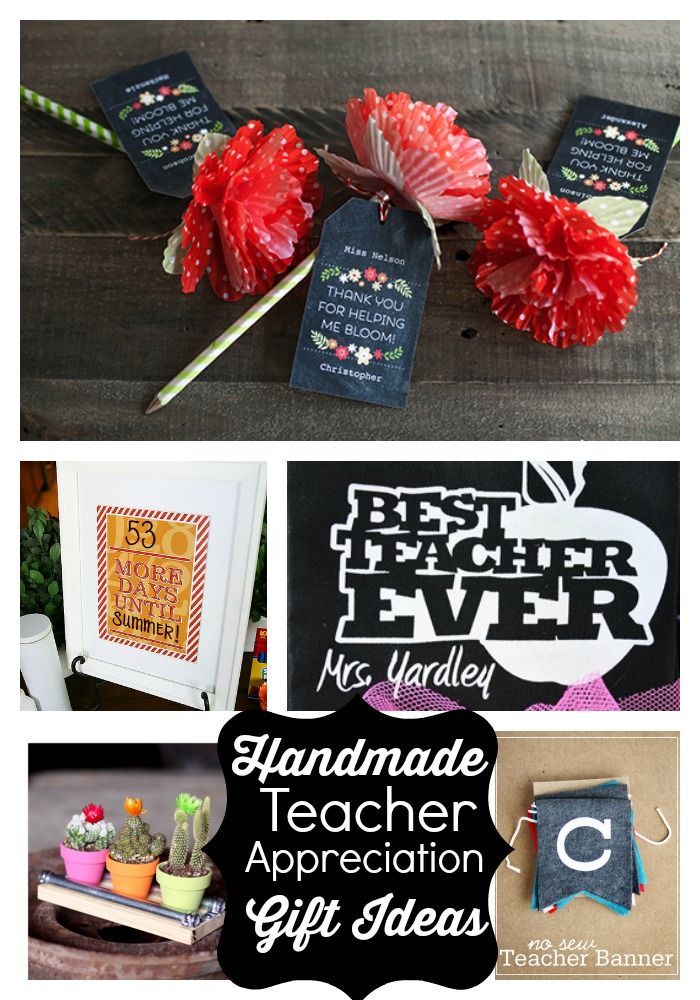 Handmade teacher gift ideas. Get ready for teacher appreciation the first full w...