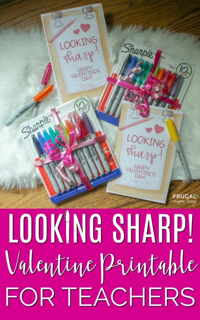 Looking Sharp Sharpie Valentine for Teachers. Free printable for an educator tha...