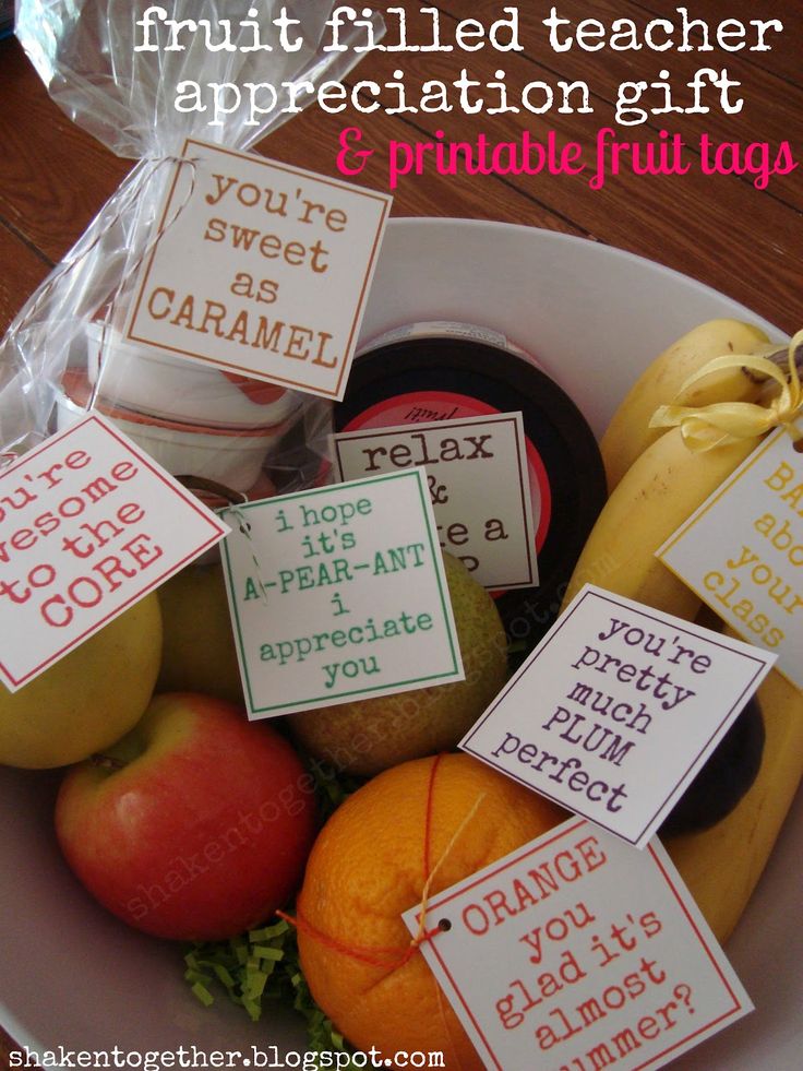 fruit filled teacher appreciation gifts & printable tags