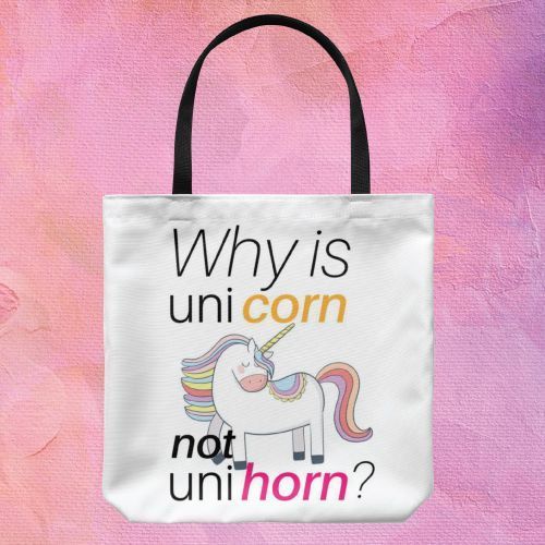 Why Unicorn Not Unihorn?