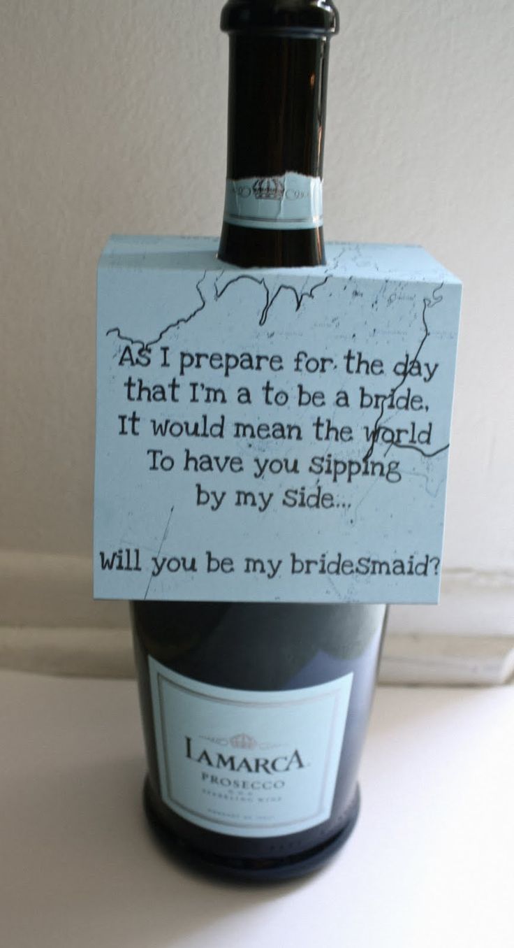 Wine bottle to ask to be bridesmaid