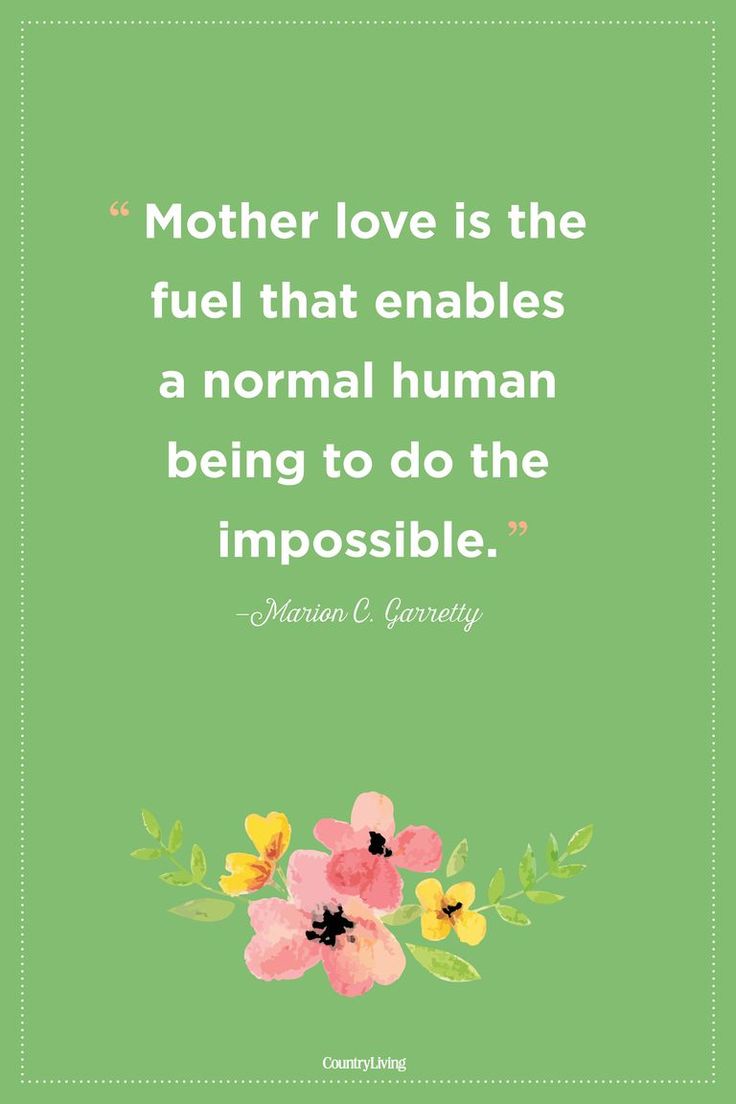 It seems like we can do the impossible with just our mother's love.  #quotes #mo...