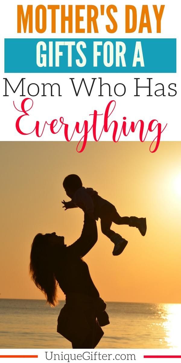 Mother's Day Gifts For A Mom Who Has Everything | Mother's Day Gift Ideas | Perf...
