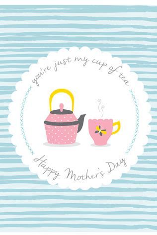 Show mom she's your cup of tea with cute Mother's Day card.  #mothersday #wishli...