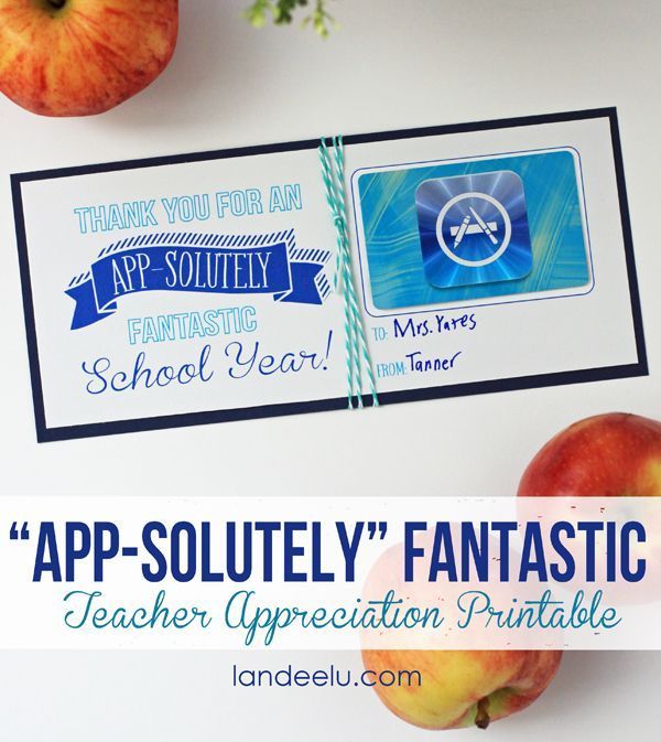 Teacher Appreciation Gift Ideas: App-solutely Fantastic School Year... teachers ...
