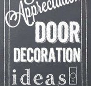 Teacher Appreciation Door Decoration Ideas